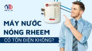 Bình nước nóng lạnh rheem có tốn điện không