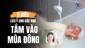 CÁCH TẮM NƯỚC NÓNG TỐT CHO SỨC KHỎE VÀO MÙA ĐÔNG