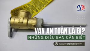 Van an toàn và những điều cần biết năm 2024
