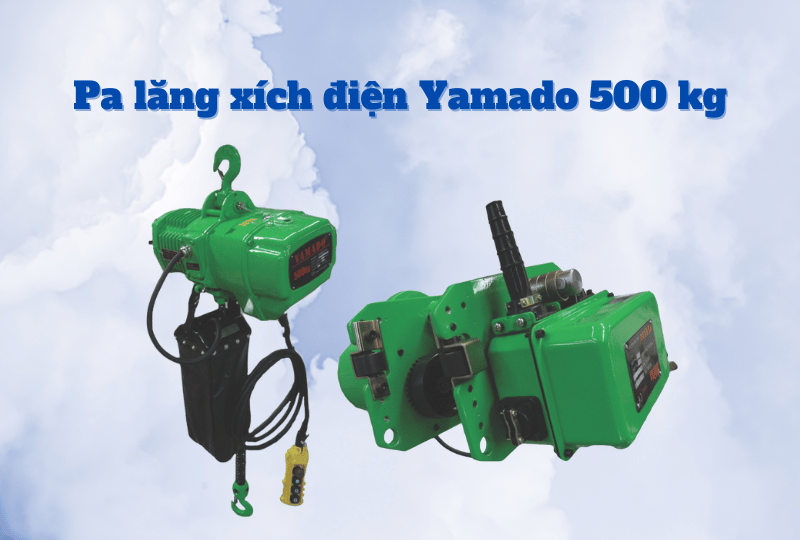 Pa lăng xích điện Yamado 500 kg