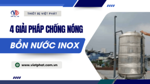 4 cách chống nóng cho bồn nước inox